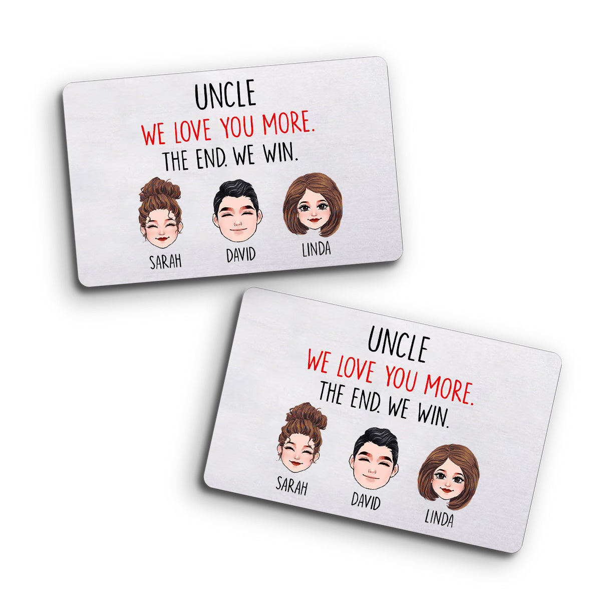 Dad I Love You More - Gift for dad, grandma, grandpa, mom, uncle, aunt, friend, brother, sister - Personalized Wallet Insert Card