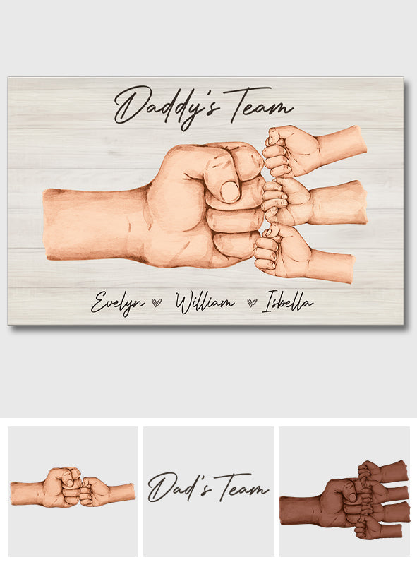 We Are A Team - Personalized Father Canvas And Poster