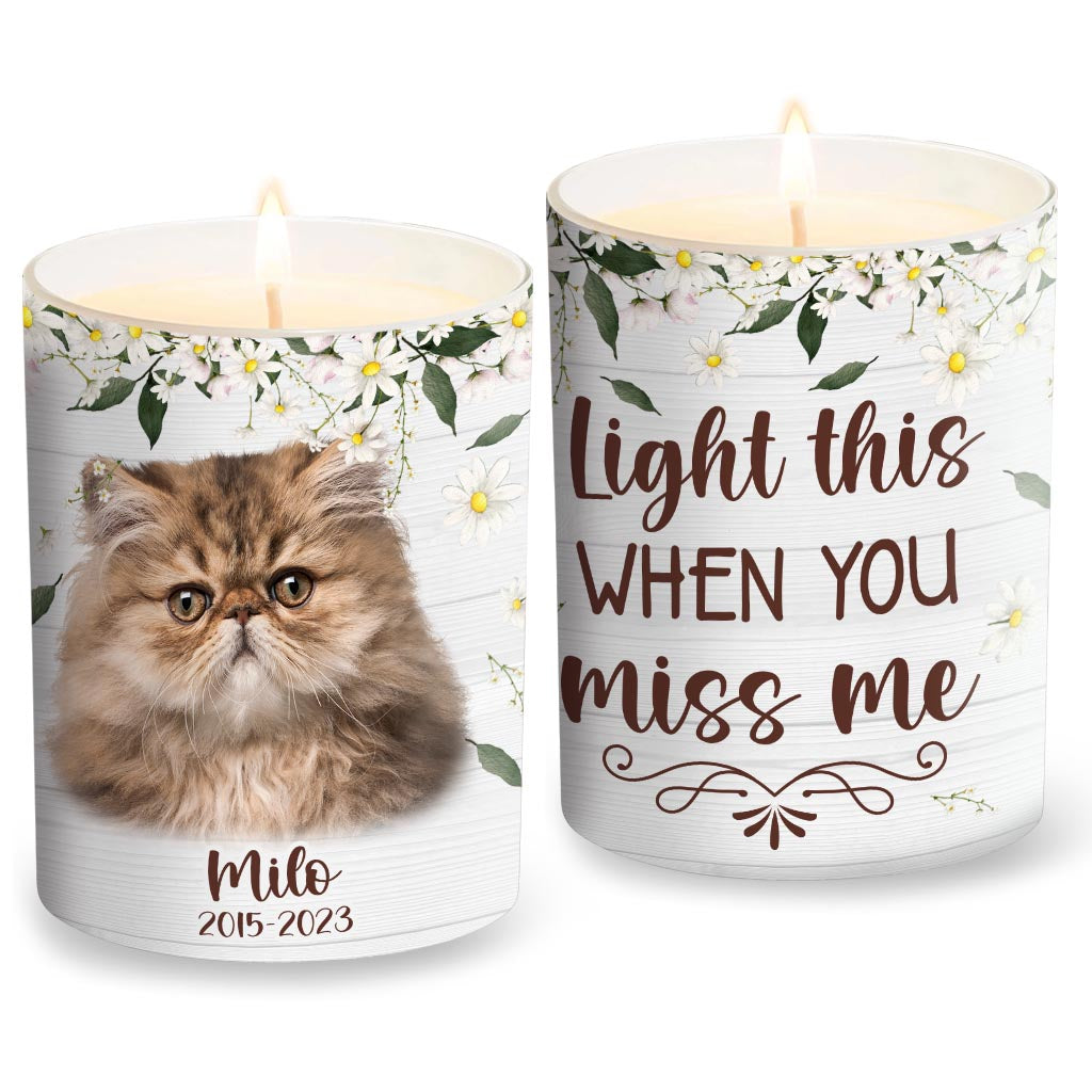 Light This When You Miss Me - Dog gift for who lose dog, who lose cat - Personalized Candle With Wooden Lid