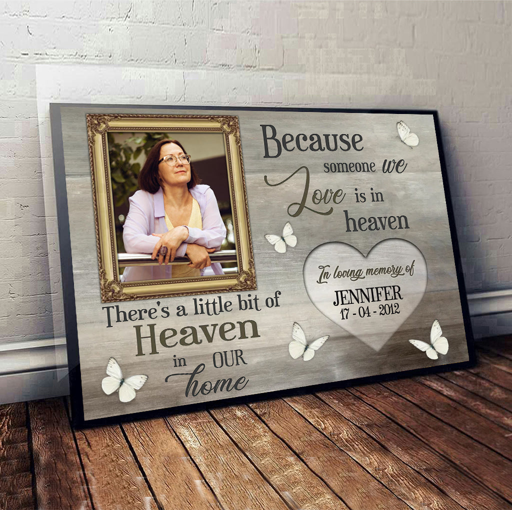 Because Someone We Love Is In Heaven - Personalized Memorial Canvas And Poster
