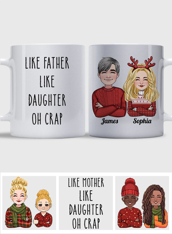 Like Father Like Daughter - Personalized Father Mug