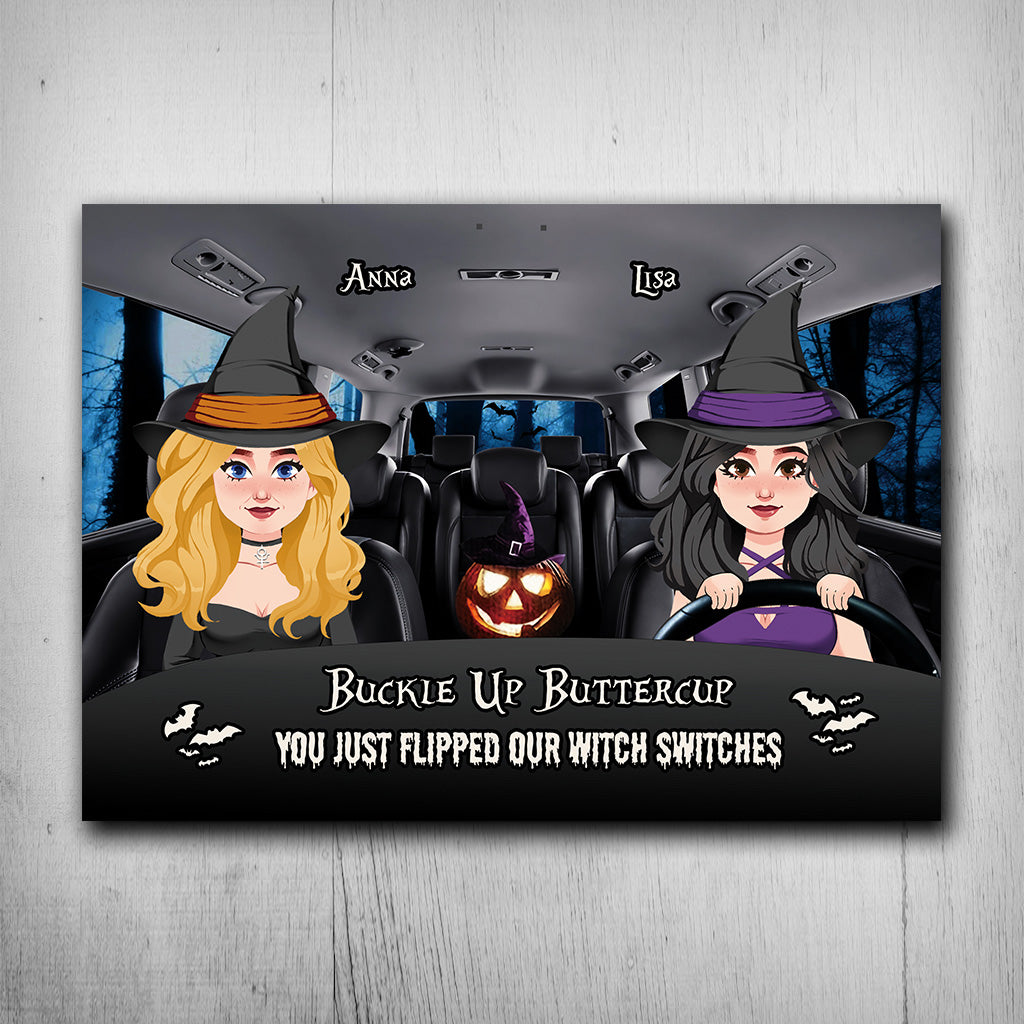 Buckle Up Buttercup - Personalized Witch Rectangle Metal Sign