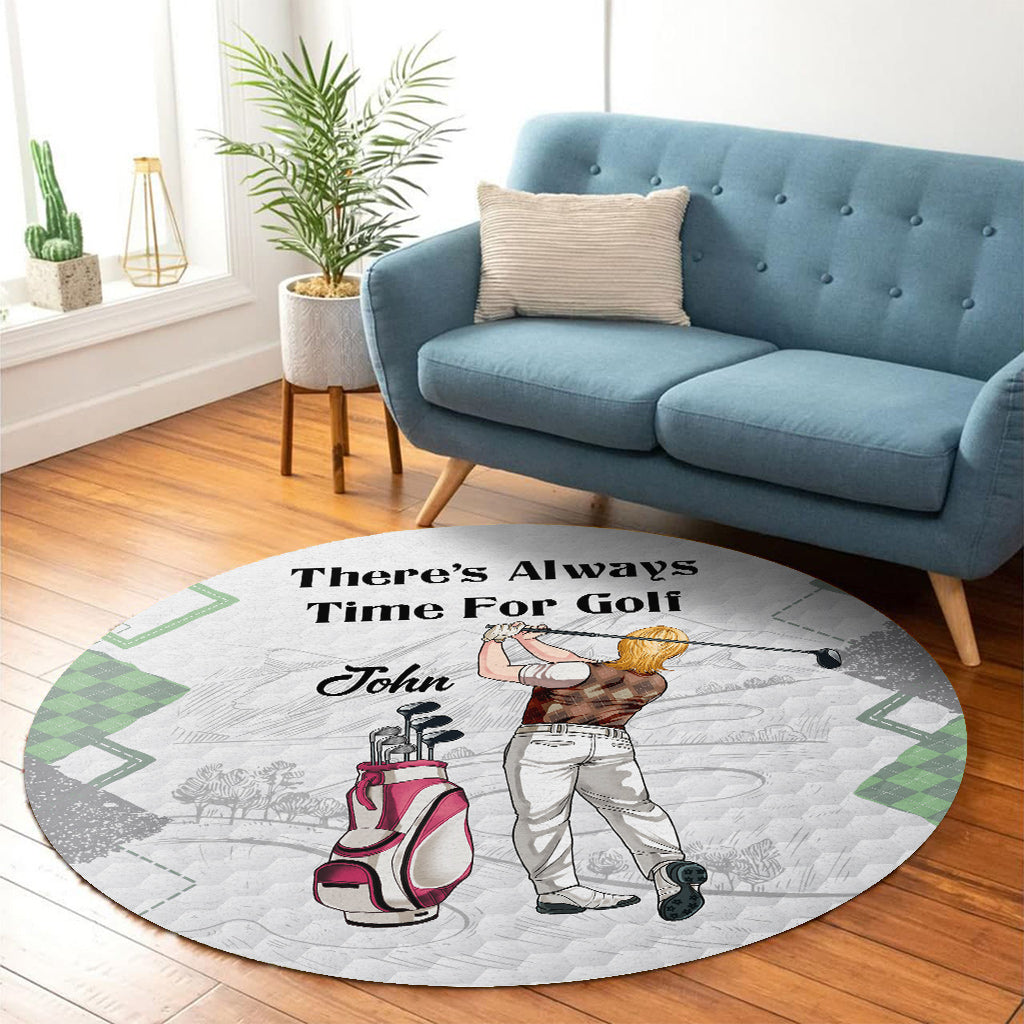 There's Always Time For Golf - Personalized Golf Round Rug