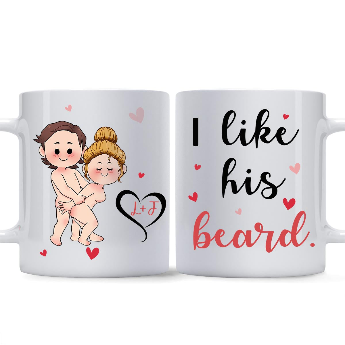 I Like His Beard I Like Her Butt - Personalized Couple Mug