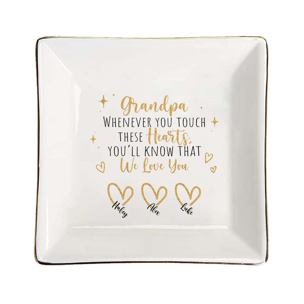 Whenever You Touch - Gift for mom, grandma, dad, grandpa - Personalized Jewelry Dish