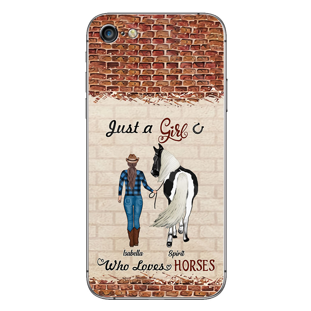 Just A Girl Who Loves Horses - Personalized Horse Phone Case