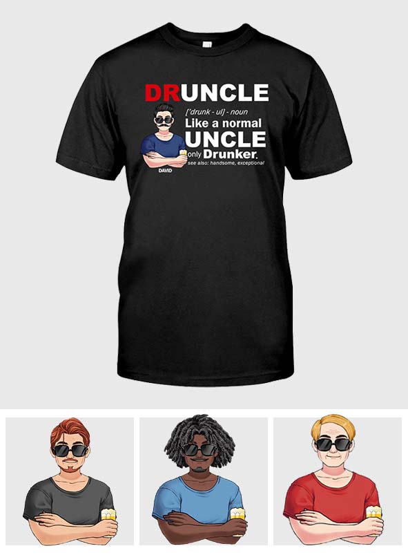 Druncle - Personalized Uncle T-shirt & Hoodie
