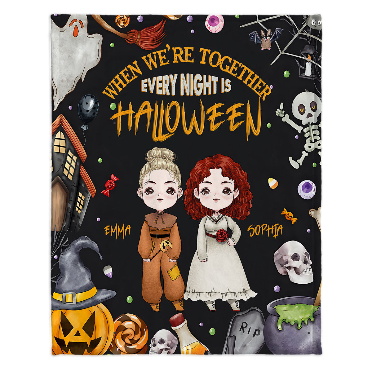 When We're Together Every Night Is Halloween - Personalized Bestie Blanket