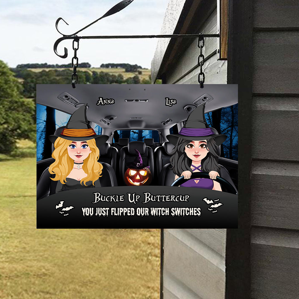 Buckle Up Buttercup - Personalized Witch Rectangle Metal Sign