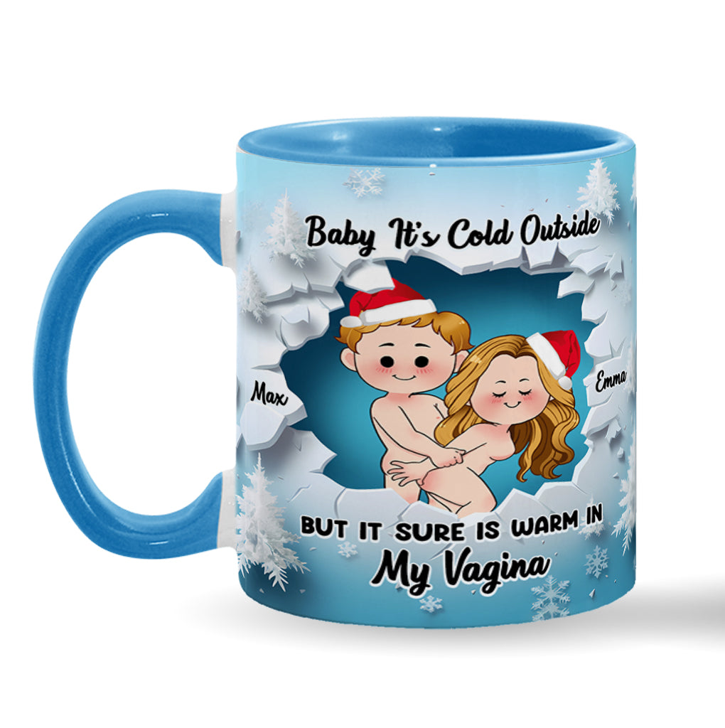 Baby It's Cold Outside - Personalized Couple Accent Mug