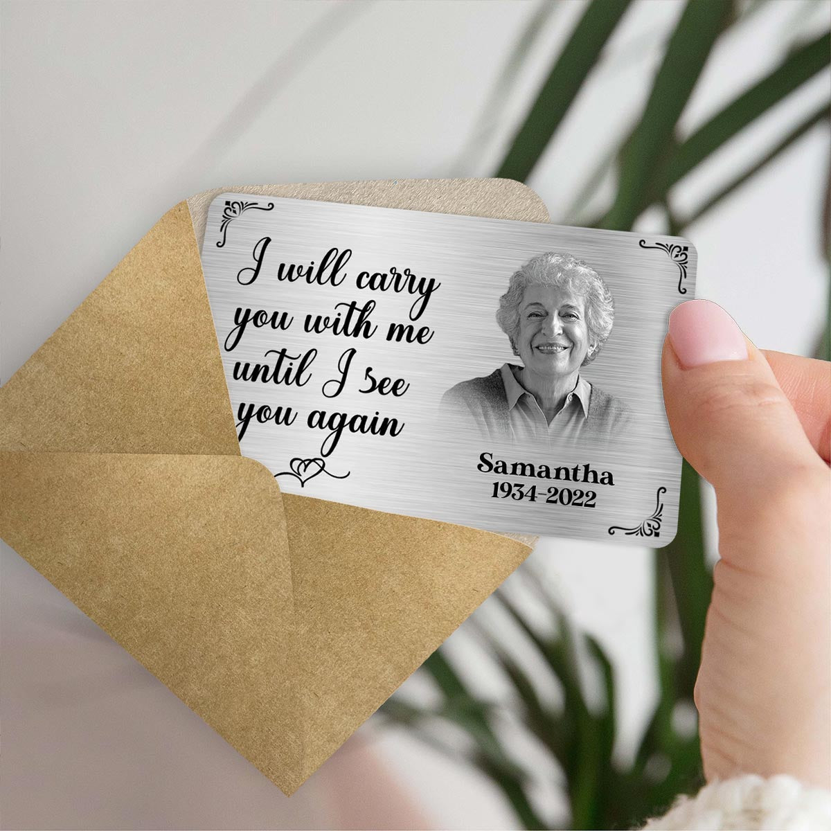 I Will Carry You With Me Until I See You Again - Personalized Memorial Wallet Insert Card