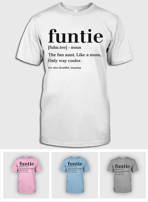 Funtie - Cadeau pour tante - T-shirt et sweat à capuche