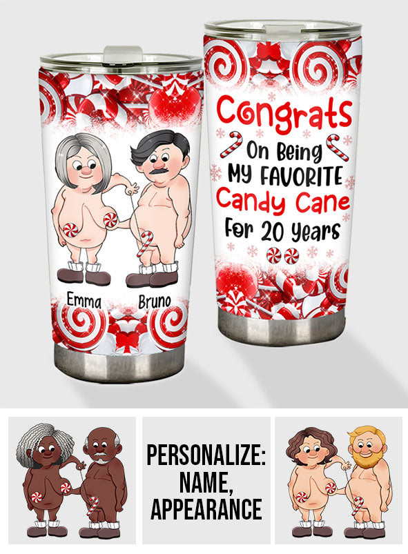 Congrats On Being My Favorite Candy Cane - gift for husband, wife, girlfriend, boyfriend - Personalized Tumbler