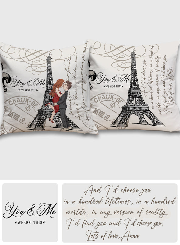 You & Me We Got This I'd Choose You - Personalized Couple Throw Pillow