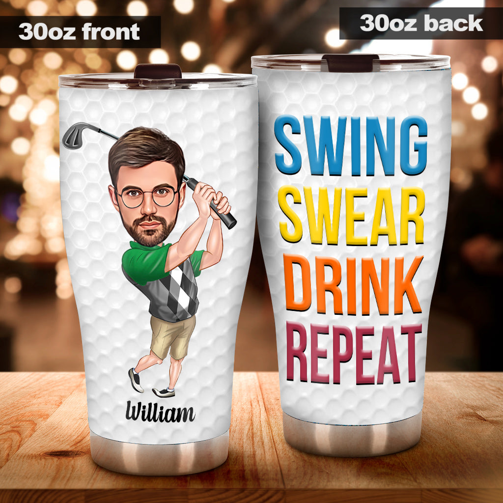 Swing Swear Drink Repeat - Personalized Golf Tumbler