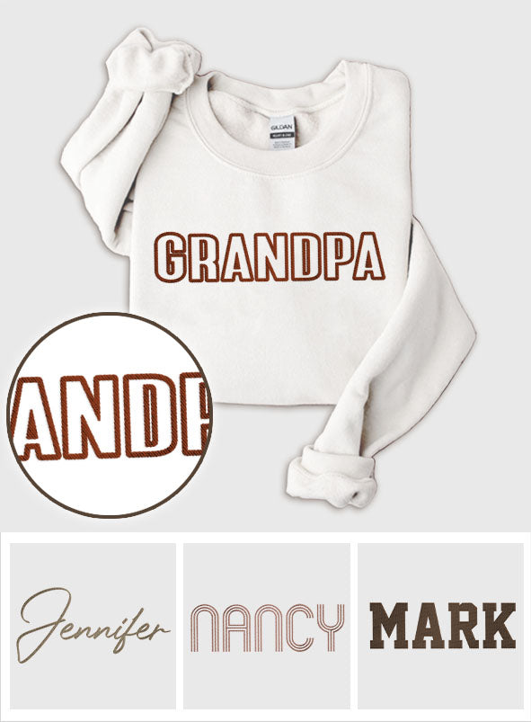 Custom Name - Personalized Grandpa Embroidered Sweater