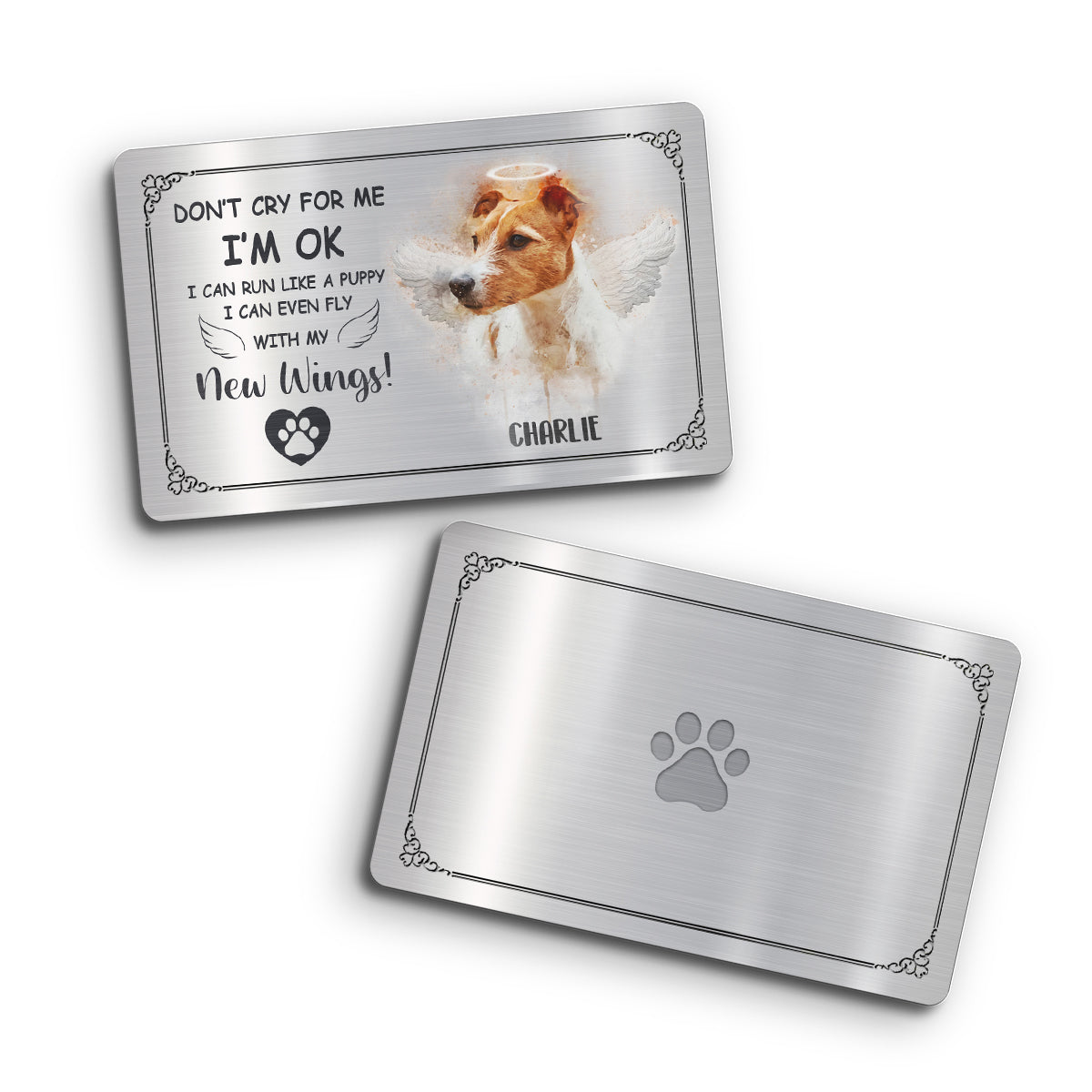 Don't Cry For Me I'm OK - Personalized Dog Wallet Insert Card