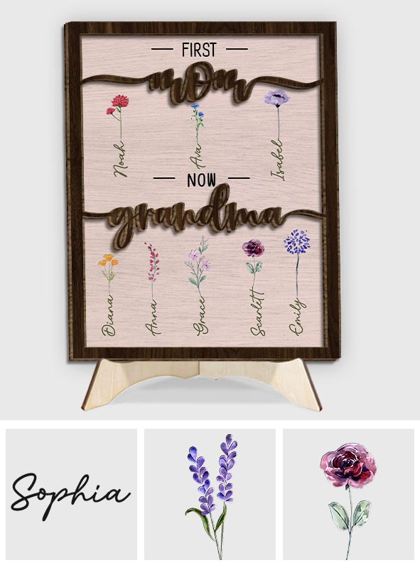 First Mom Now Grandma - Personalized Grandma 2 Layered Wood Sign / Wood Plaque