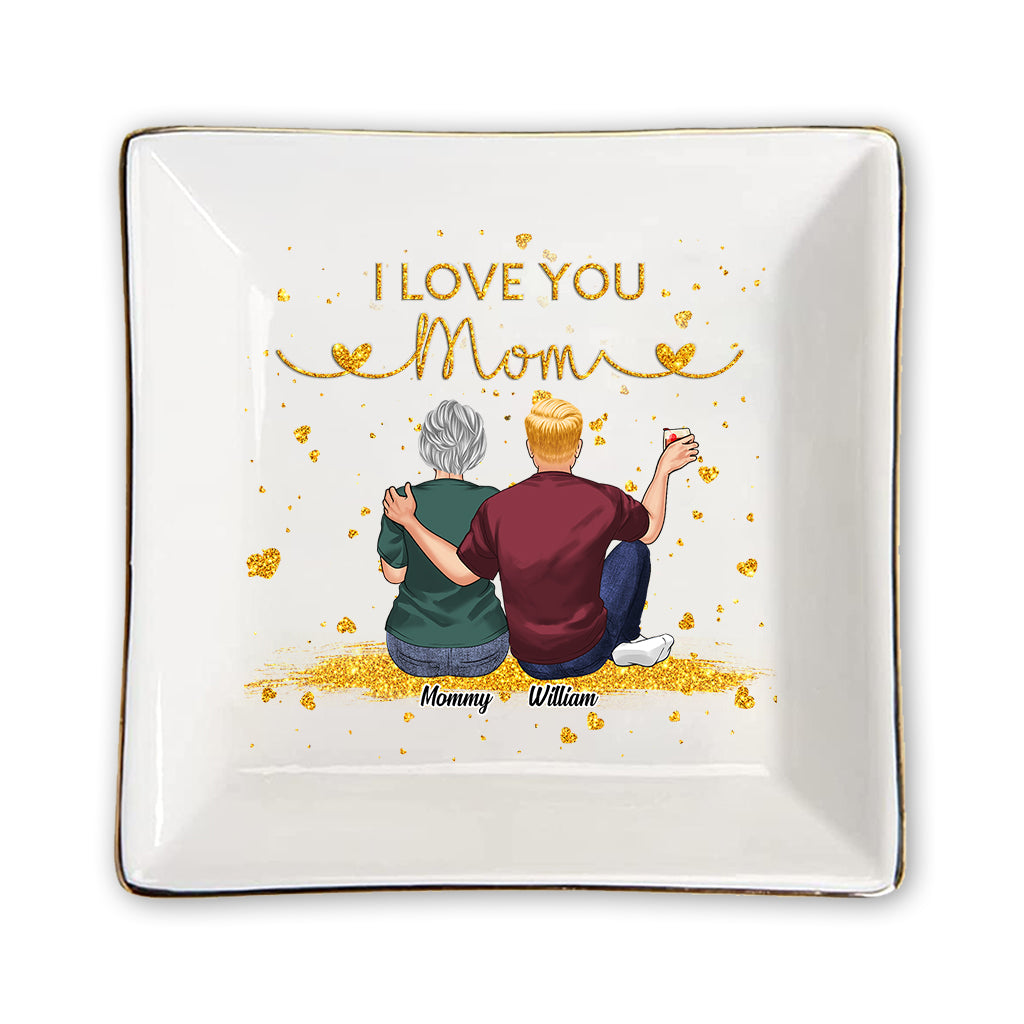 I Love You Mom - Personalized Mother Jewelry Dish