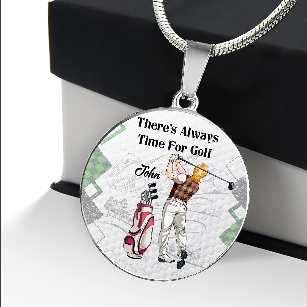 There's Always Time For Golf - Personalized Golf Round Pendant Necklace