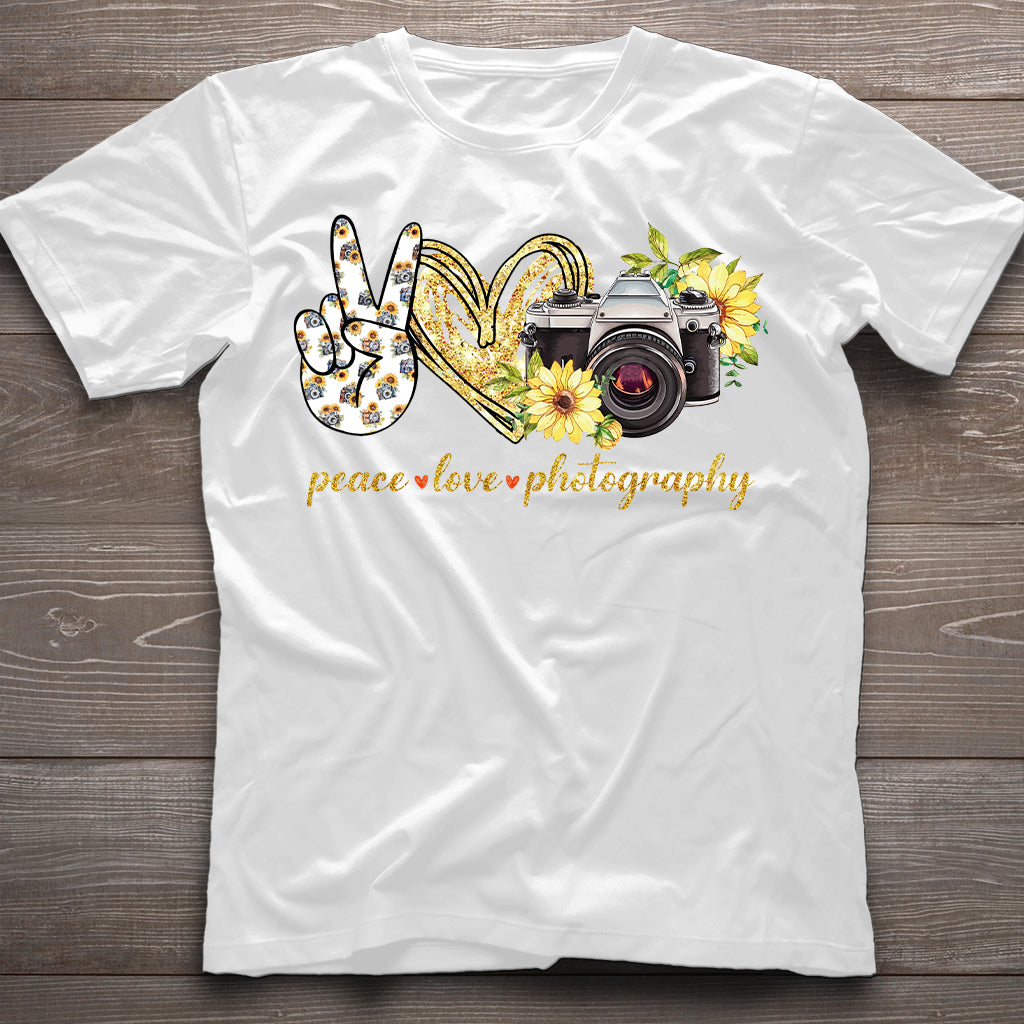 Peace Love Photography Photography T-shirt and Hoodie