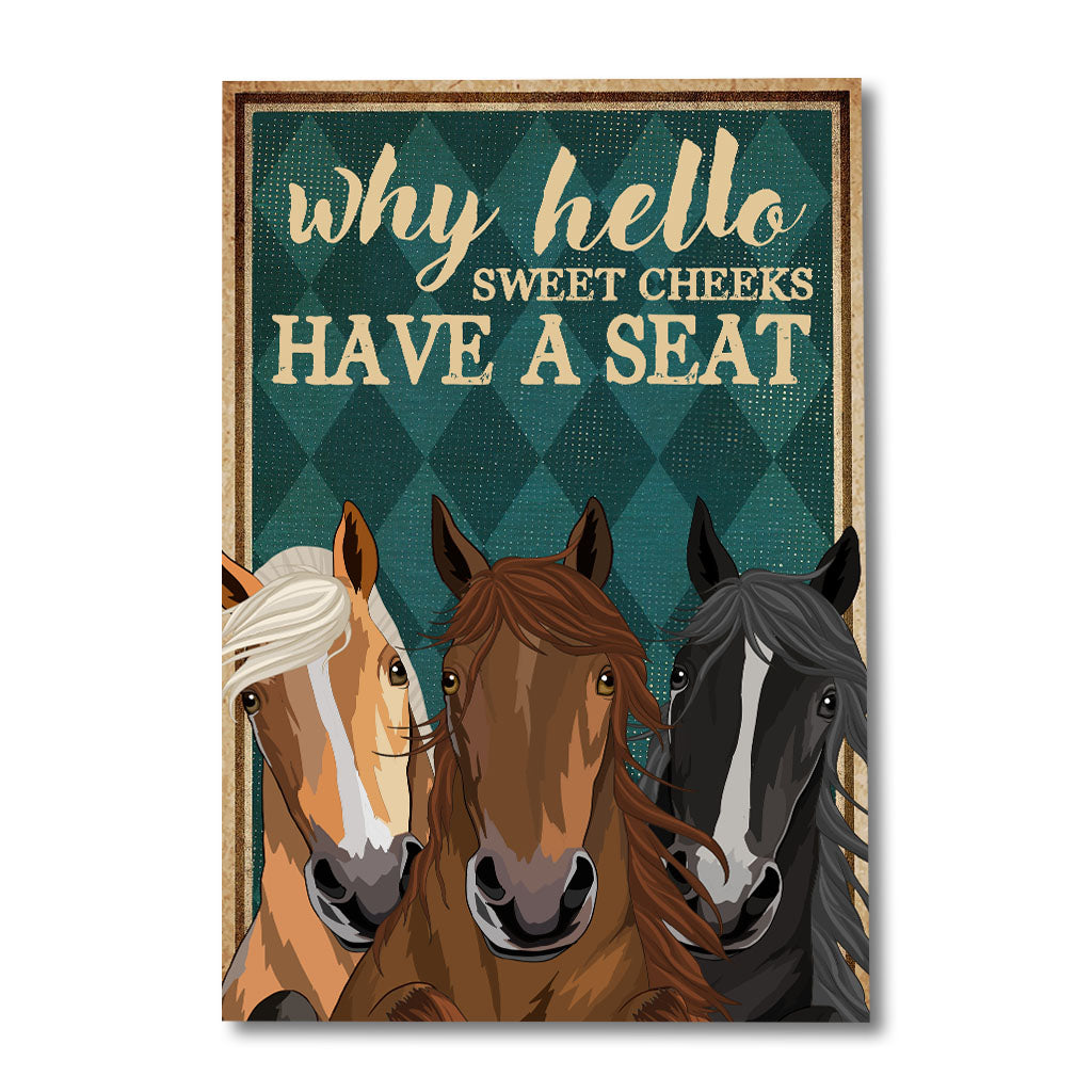 Why Hello Sweet Cheeks - Personalized Horse Canvas And Poster