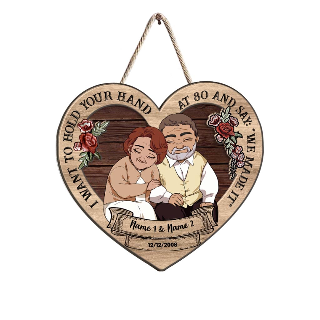I Want To Hold Your Hand At 80 - Personalized Couple Wood Sign