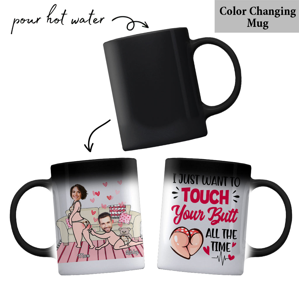 I Just Want To Touch Your Butt - Personalized Couple Mug