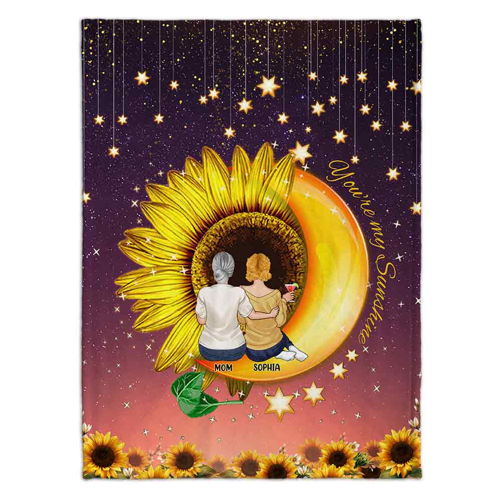 You're My Sunshine - Personalized Mother's Day Mother Blanket