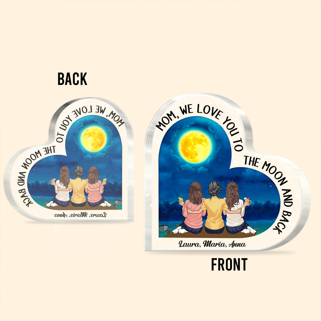 Moon And Back - Gift for mom, grandma - Personalized Custom Shaped Acrylic Plaque
