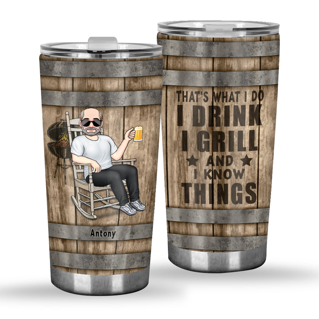 That's What I Do - Personalized Father Tumbler