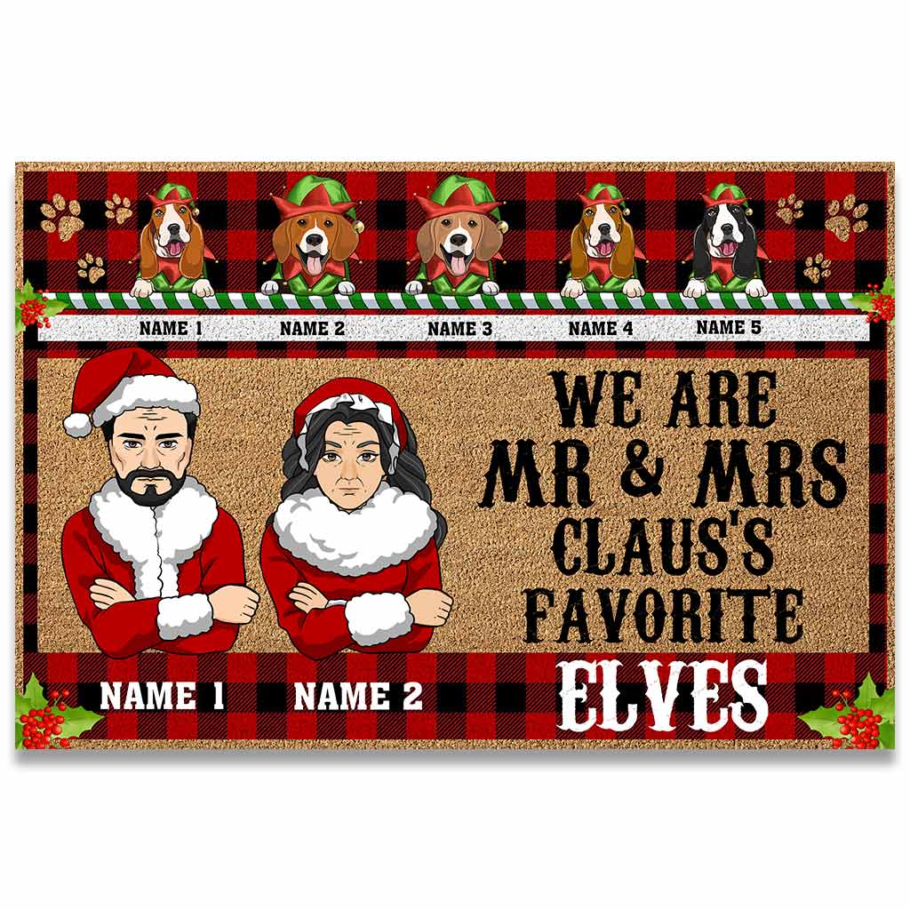 We Are Mr & Mrs Claus's Favorite Elves - Personalized Christmas Dog Doormat