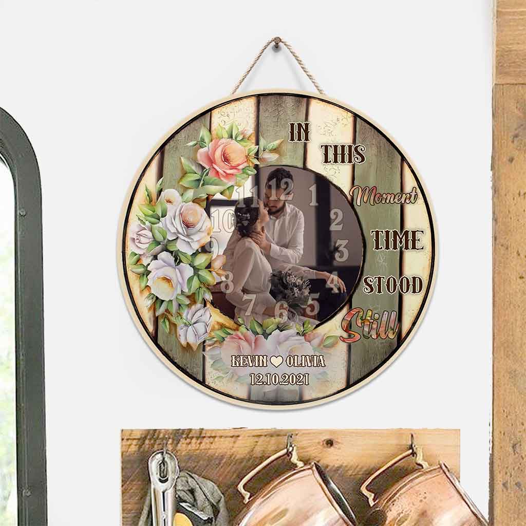 In This Moment Time Stood Still - Personalized Couple Round Wood Sign