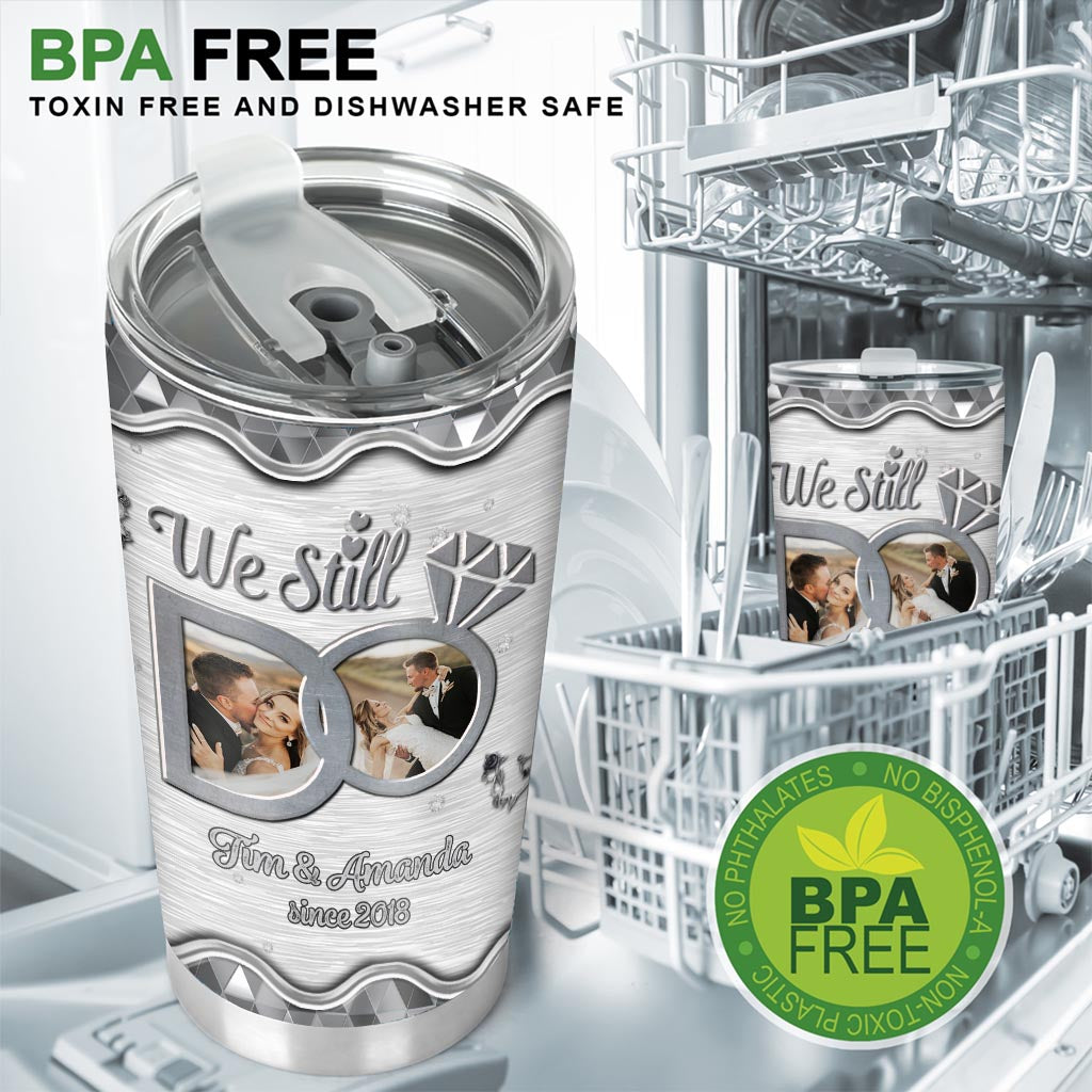 We Still Do - Personalized Couple Tumbler