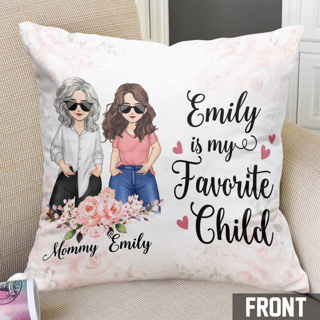My Favorite Child - Personalized Mother's day Mother Throw Pillow