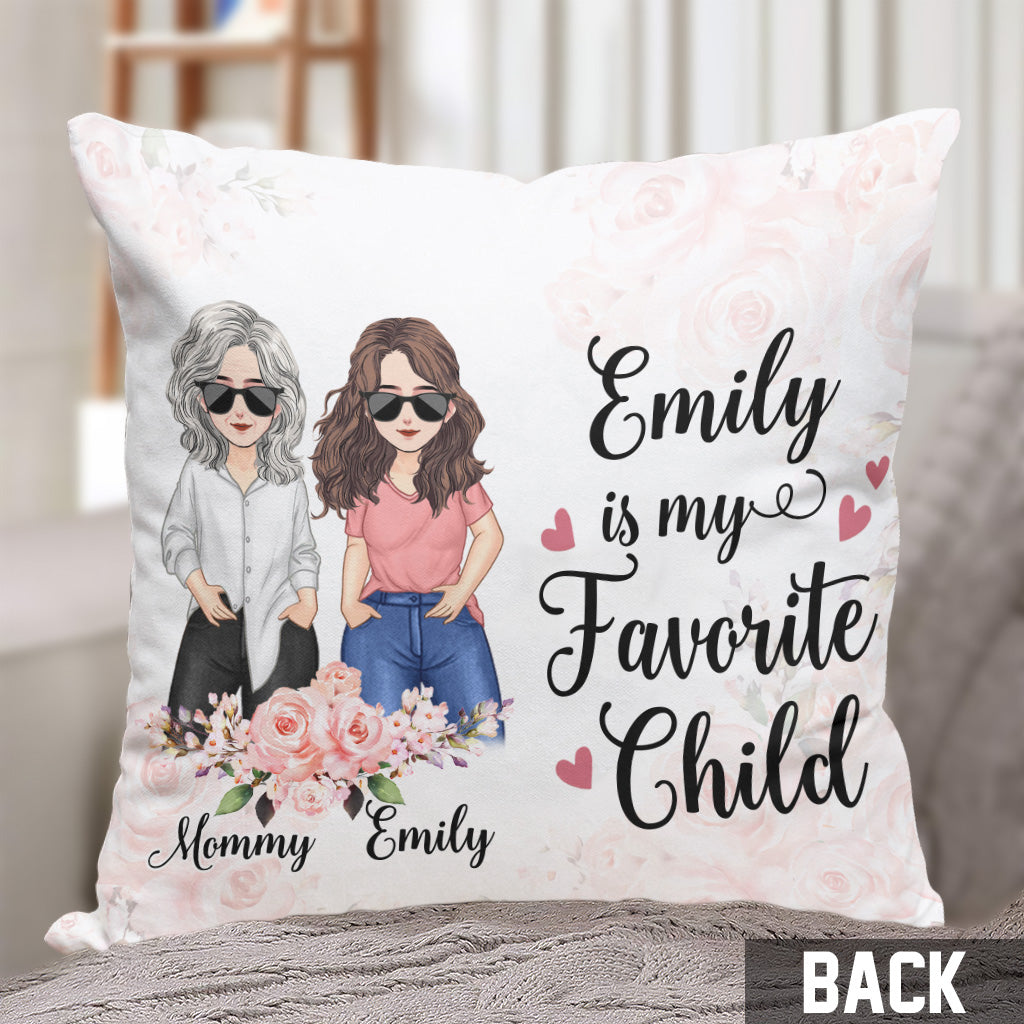 My Favorite Child - Personalized Mother's day Mother Throw Pillow