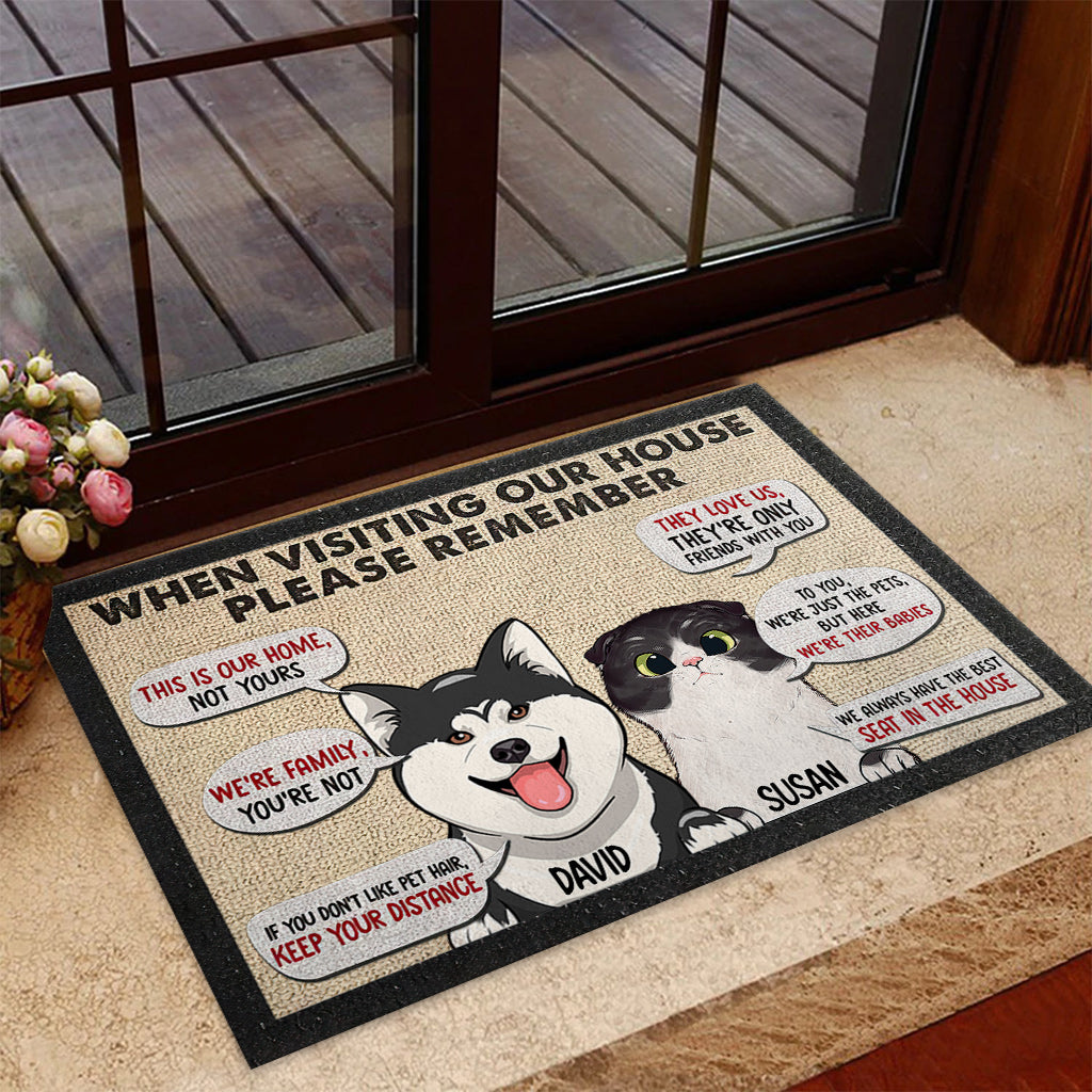 Remember When Visiting Our House - Personalized Dog Doormat
