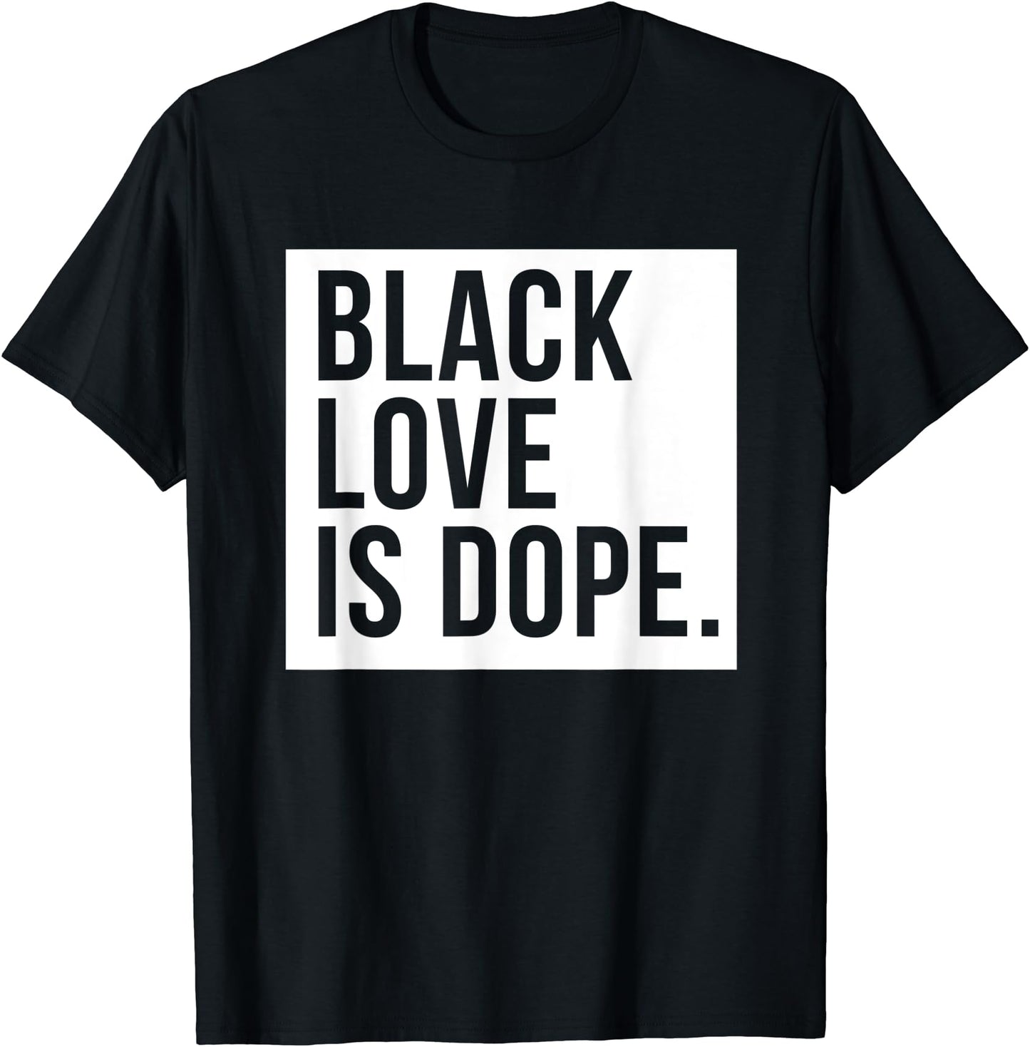 Black Love Is Dope Couple T-shirt & Hoodie 0124