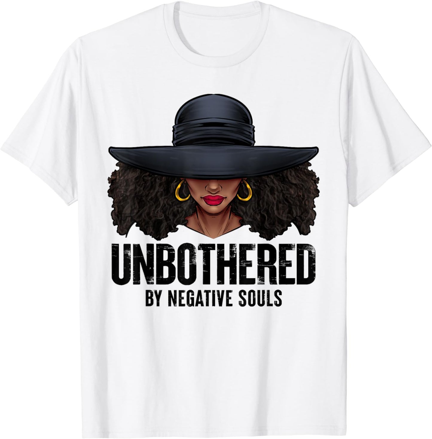 T-shirt et sweat à capuche afro-américain « Unbothered By Negative Souls » 0224