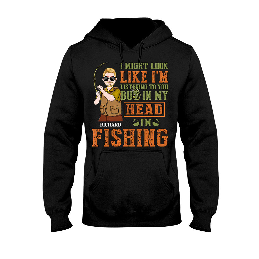 I Might Look Like - Personalized Fishing T-shirt and Hoodie