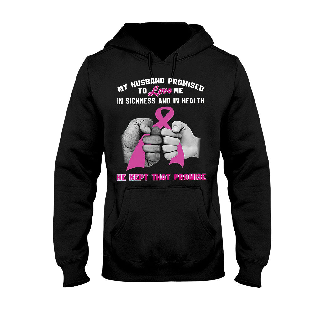 My Husband Promise - Breast Cancer Awareness T-shirt And Hoodie 072021