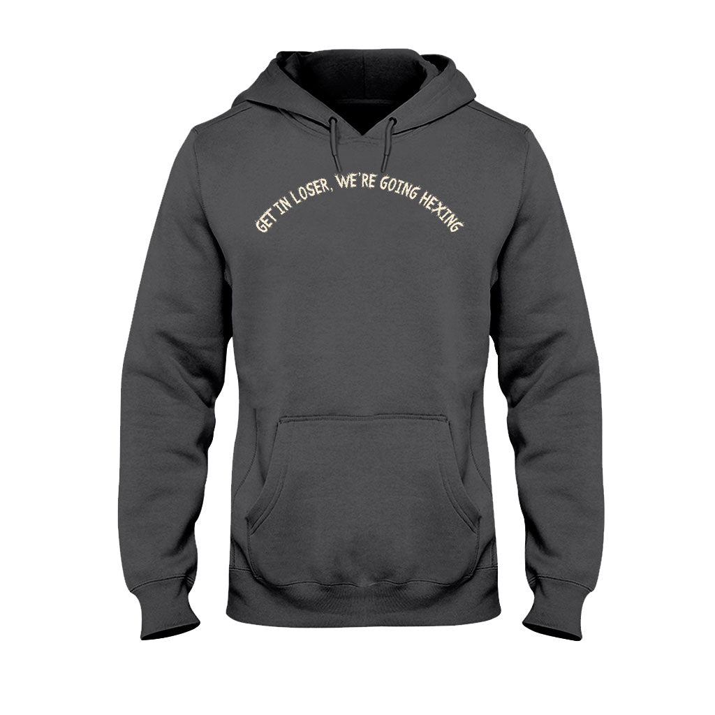 Get In Loser We're Going Hexing Witch - Personalized Halloween T-shirt and Hoodie