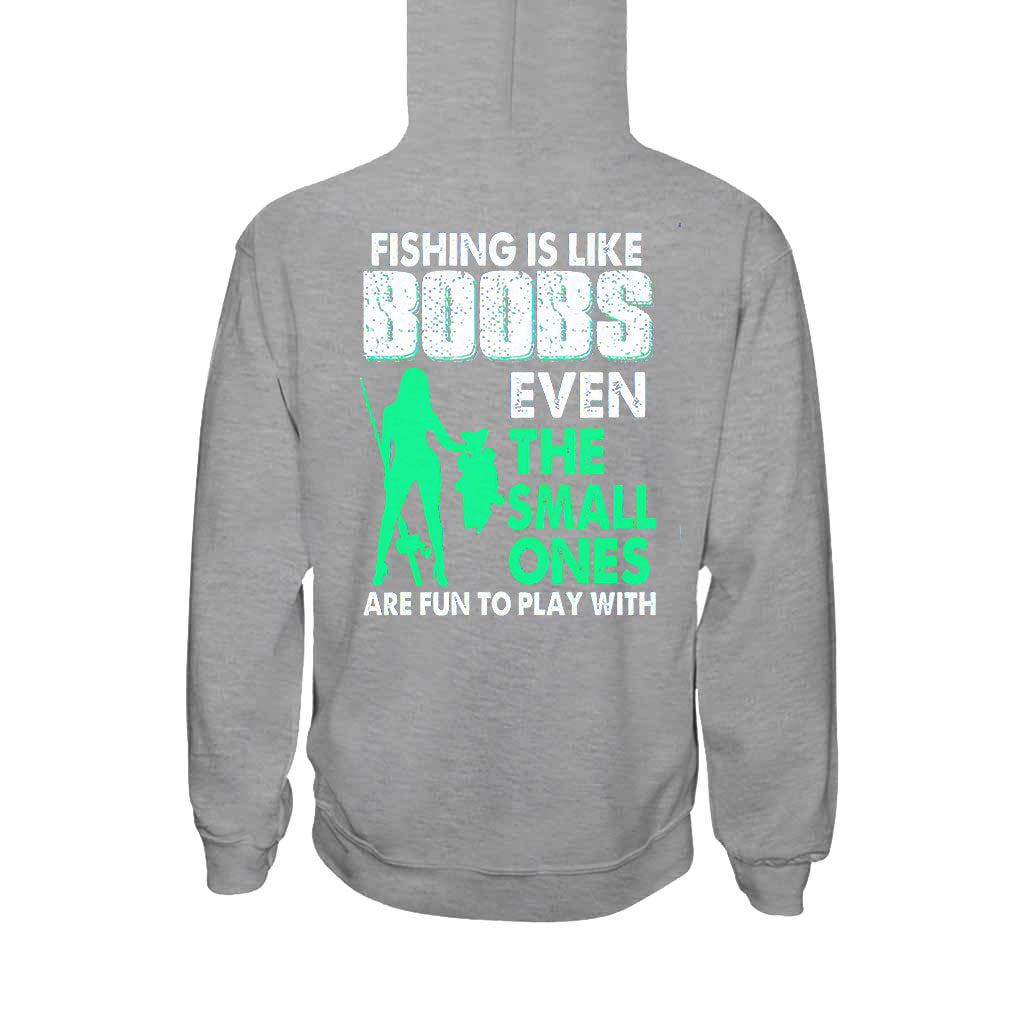 Fishing Is Like Boobs - T-shirt and Hoodie 1121