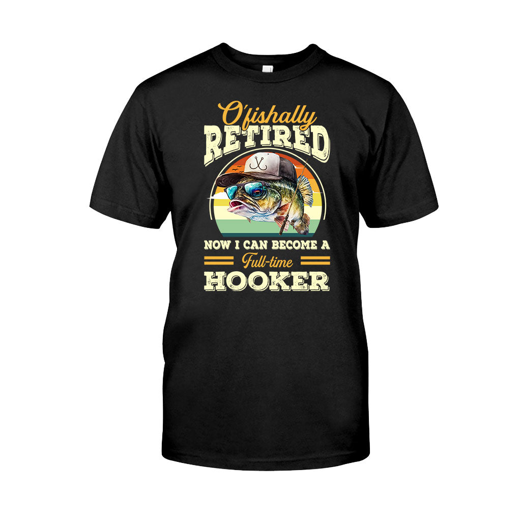 O'fishally Retired - Personalized Fishing T-shirt and Hoodie