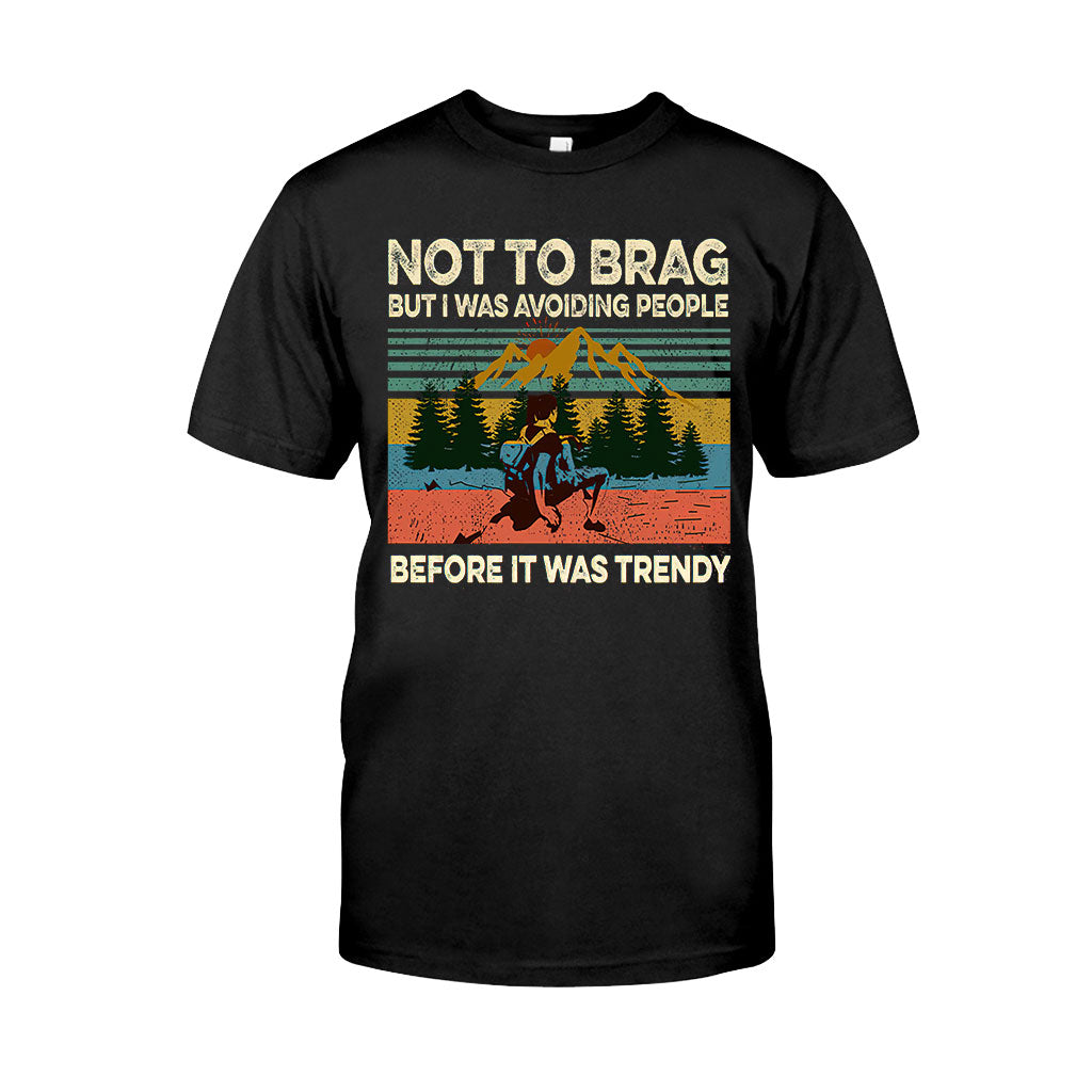 Not To Brag - Hiking T-shirt and Hoodie 112021