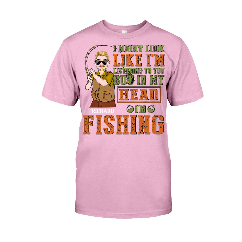 I Might Look Like - Personalized Fishing T-shirt and Hoodie