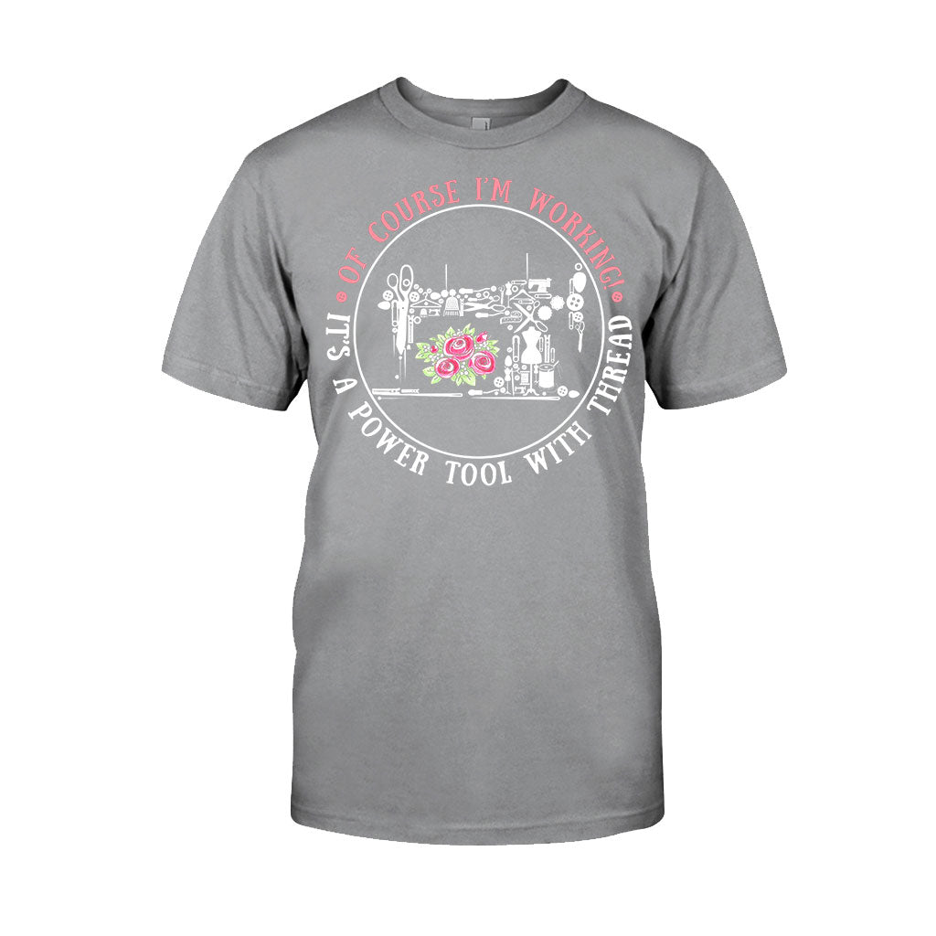 I'm Working - Sewing T-shirt And Hoodie 082021