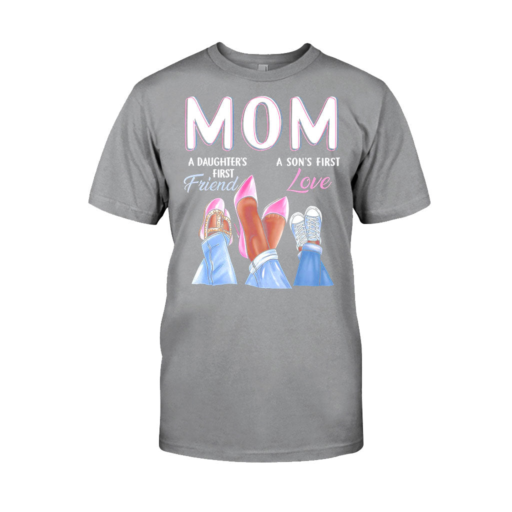 Mom First Friend First Love - Mother T-shirt And Hoodie 082021
