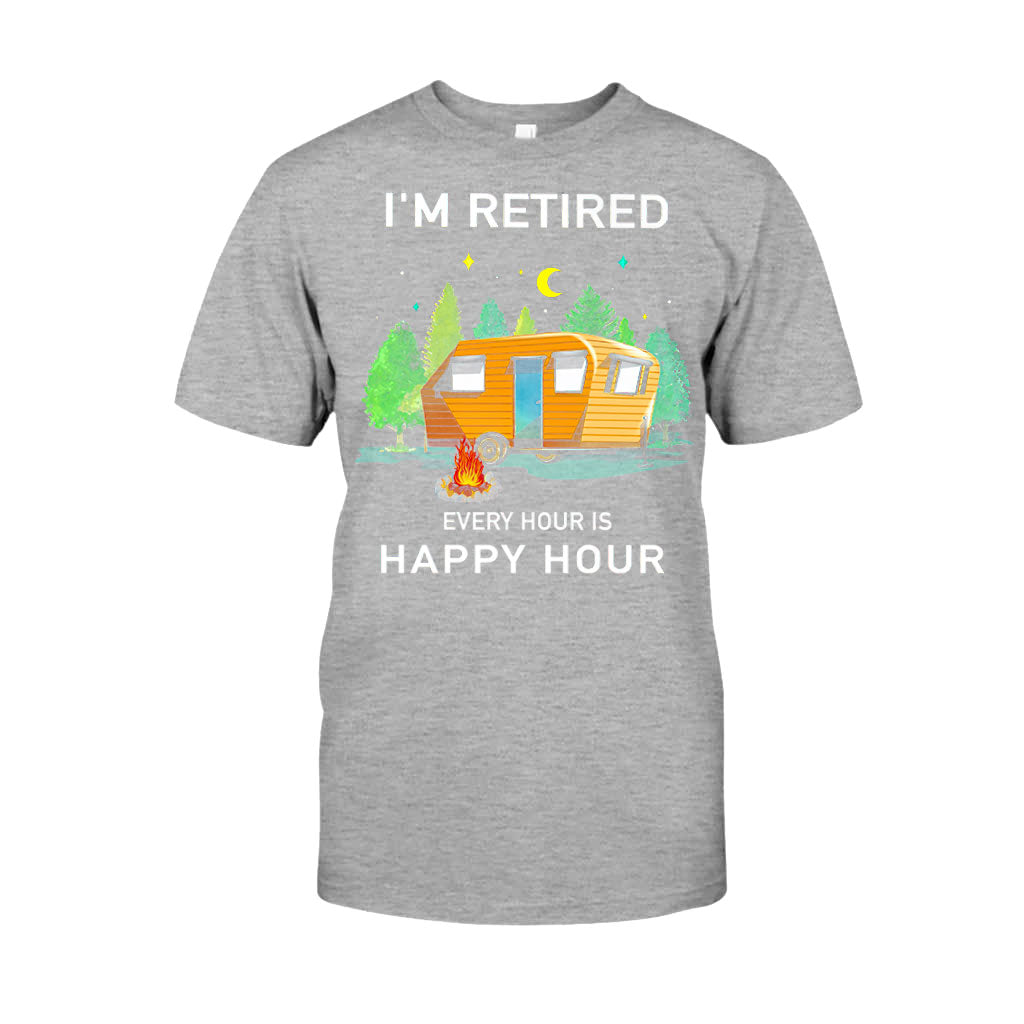 I'm Retired - Camping T-shirt and Hoodie 112021