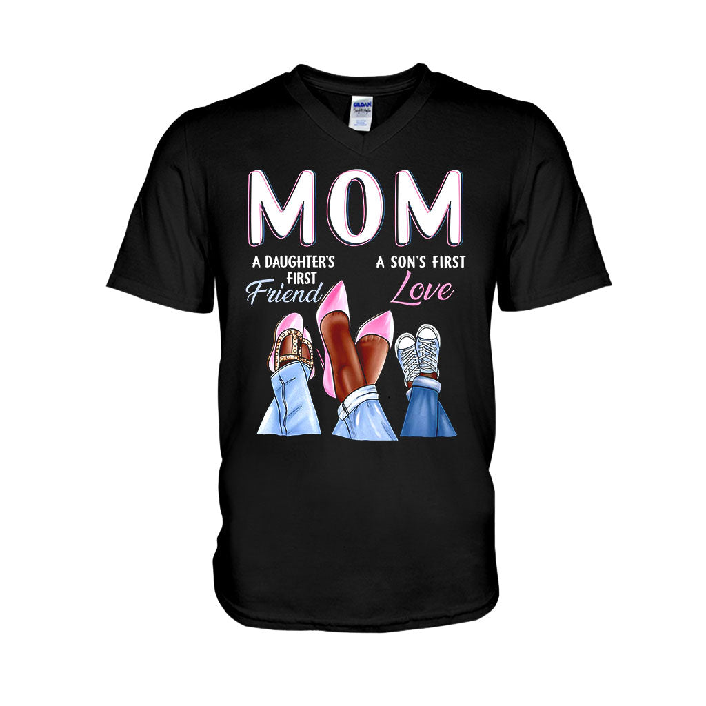 Mom First Friend First Love - Mother T-shirt And Hoodie 082021